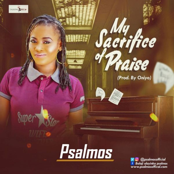 psalmos_my-sacrifice-of-praise