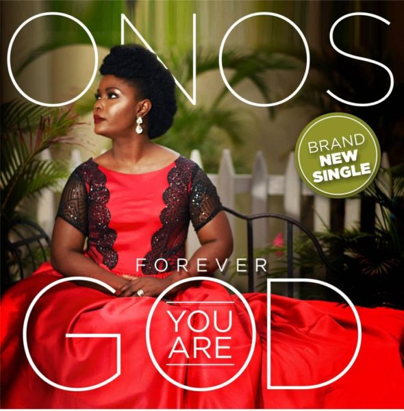 Onos - Forever You Are God