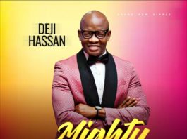 Deji Hassan - Mighty God