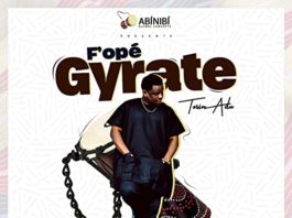 Fope Gyrate - Tosin Adu