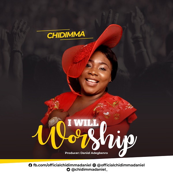 I Will Worship - Chidimma