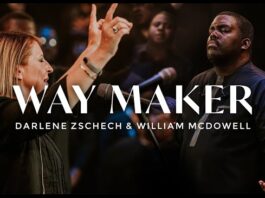 Way Maker - William McDowell & Darlene Zschech
