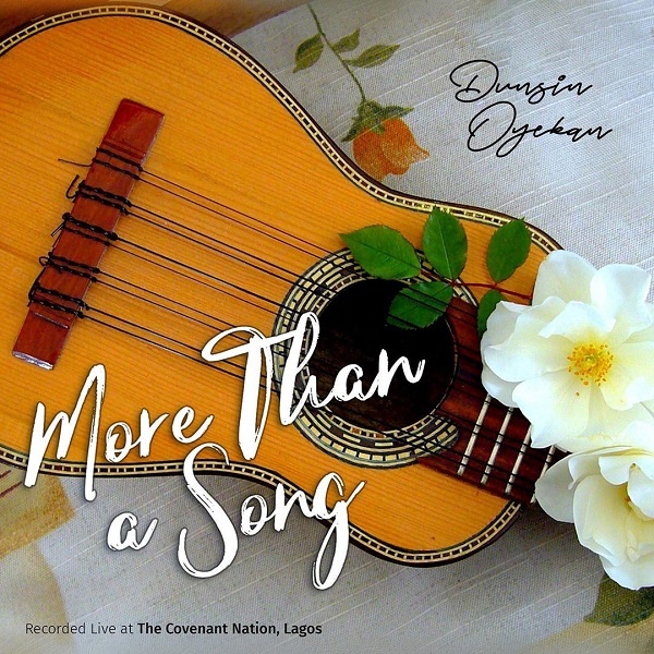More Than A Song - Dunsin Oyekan