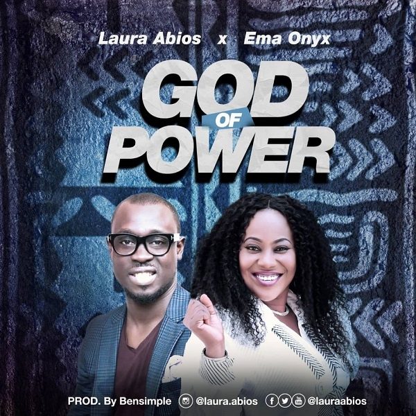 God Of Power - Laura Abios Ft. Ema Onyx