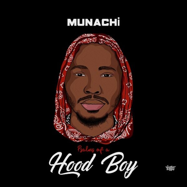 [EP] Psalms Of A Hood Boy - Munachi