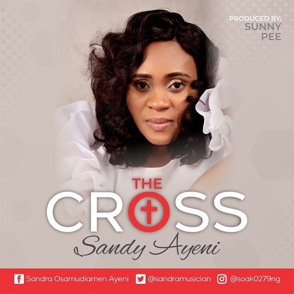 The Cross - Sandy Ayeni
