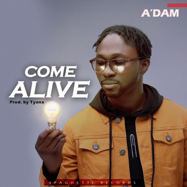 Come Alive - A’dam