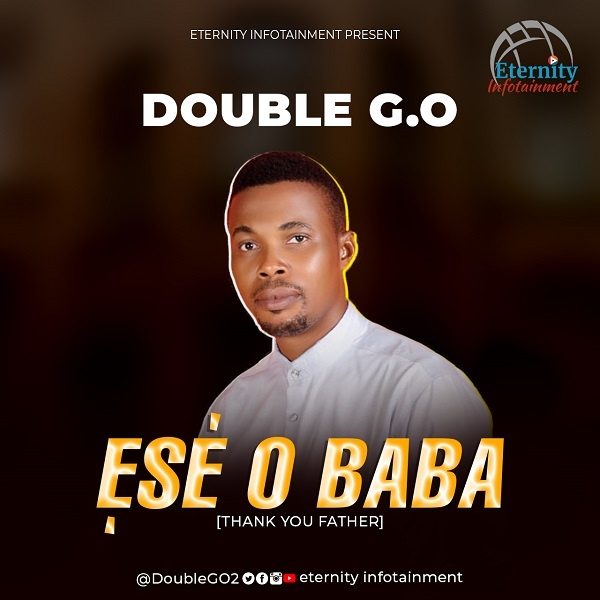 Ese O Baba – Double G.O