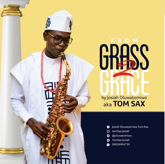 From Grass to Grace - Tom Sax