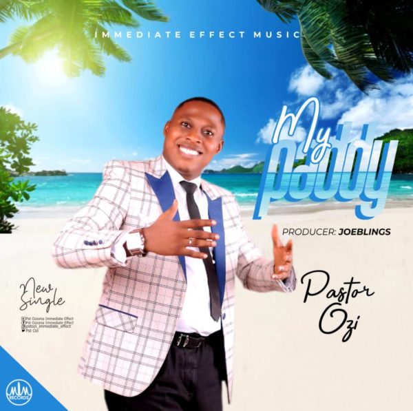 Pastor Ozi – My Paddy