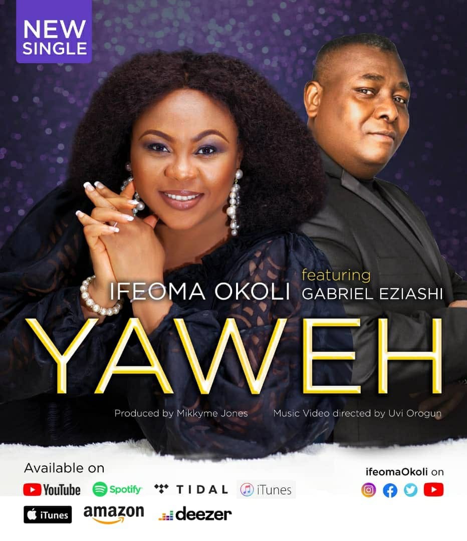 Yahweh - Ifeoma Okoli Ft. Gabriel Eziashi