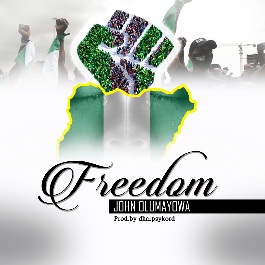 Freedom - John Olumayowa