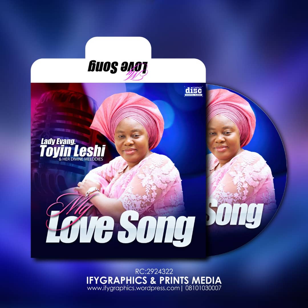 Lady Evang Toyin Leshi & Her Divine Melodies - My Love Song