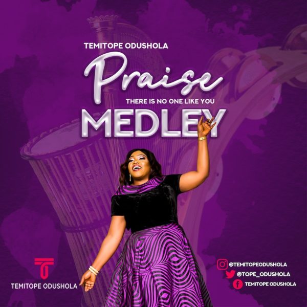Praise Medley - Temitope Odushola