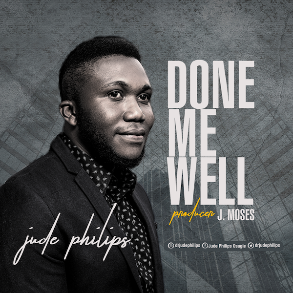 Done Me Well - Jude Philips
