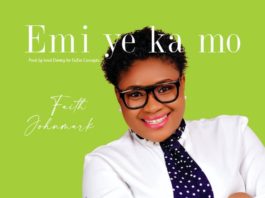 Emi Ye Ka Mo - Faith Johnmark