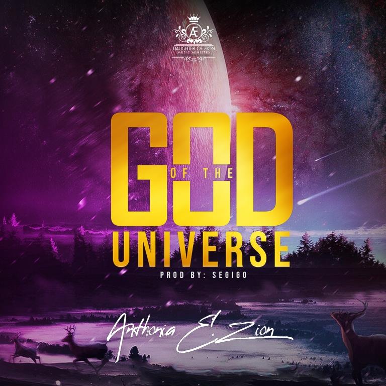 God Of The Universe - Anthonia E. Zion 