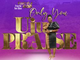Only You - Uju Praise