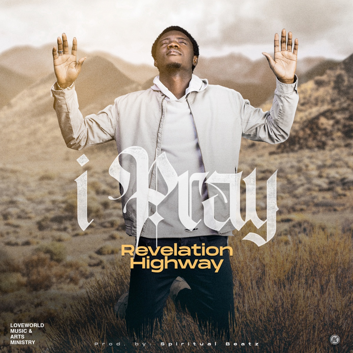 Revelation Highway – I Pray