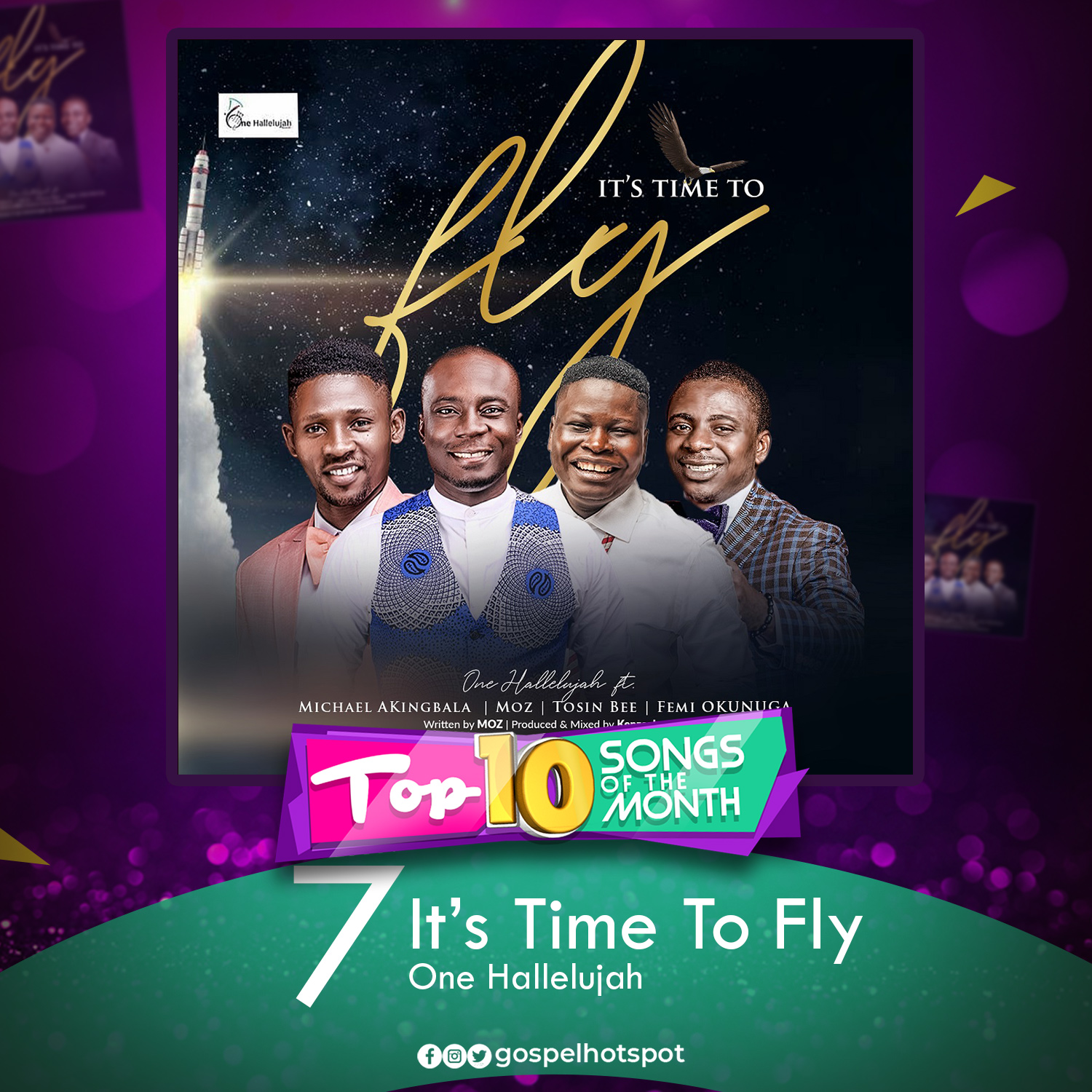 It’s Time To Fly – One Hallelujah Ft. MOZ, Michael Akingbala, Tosin Bee & Femi Okunuga 