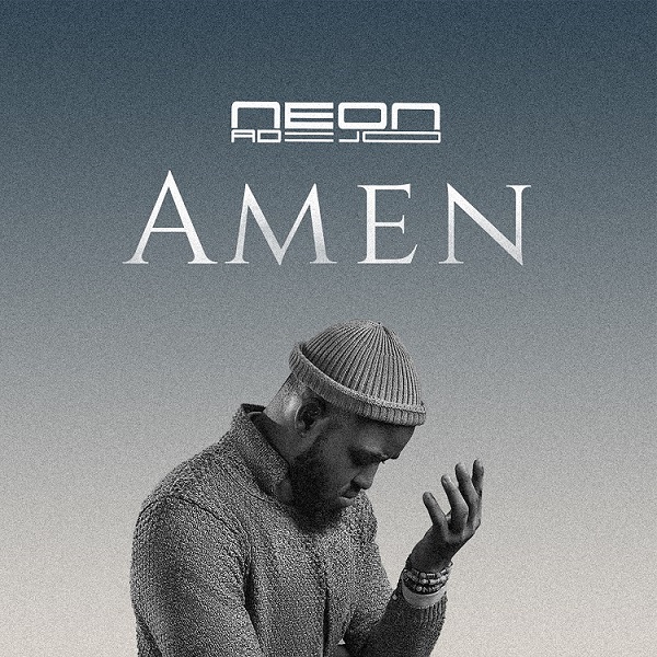 Amen - Neon Adejo