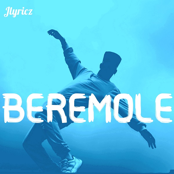Beremole - Jlyricz