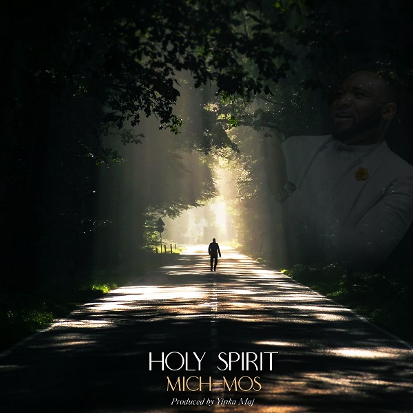 Holy Spirit - Mich-Mos