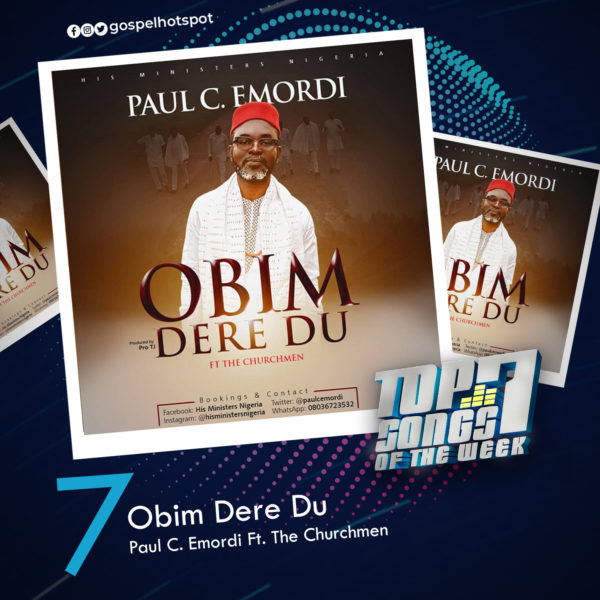 Obim Dere Du – Paul C. Emordi Ft. The Churchmen