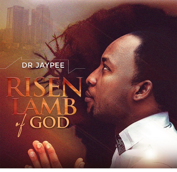 Risen Lamb Of God - Dr Jay Pee
