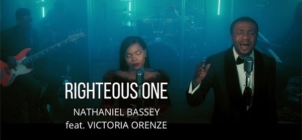 Righteous One - Nathaniel Bassey & Victoria Orenze