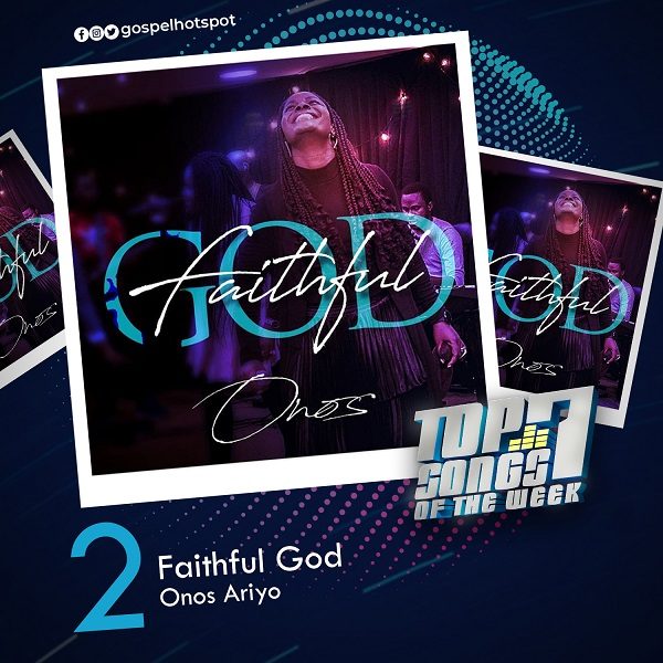 Faithful God - Onos Ariyo