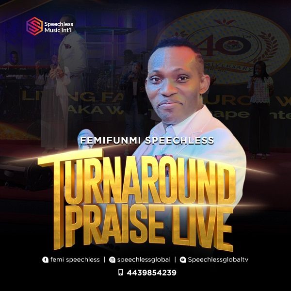 Turn-Around Praise - FemiFunmi Speechless