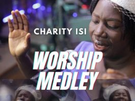 Worship Medley - Charity Isi