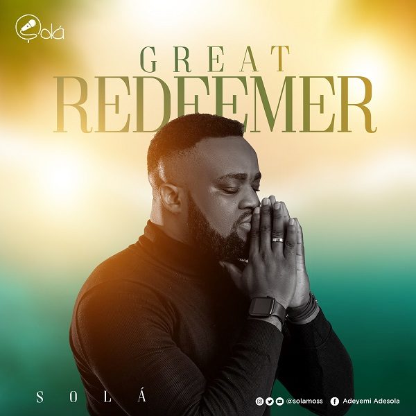 Great Redeemer – Sola