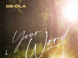 Your Word - De-Ola