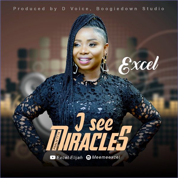 I See Miracles - Excel