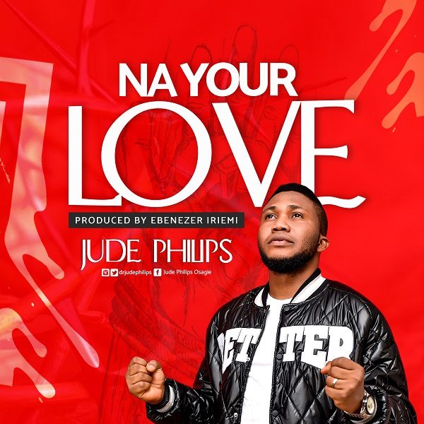 Na Your Love - Jude Philips