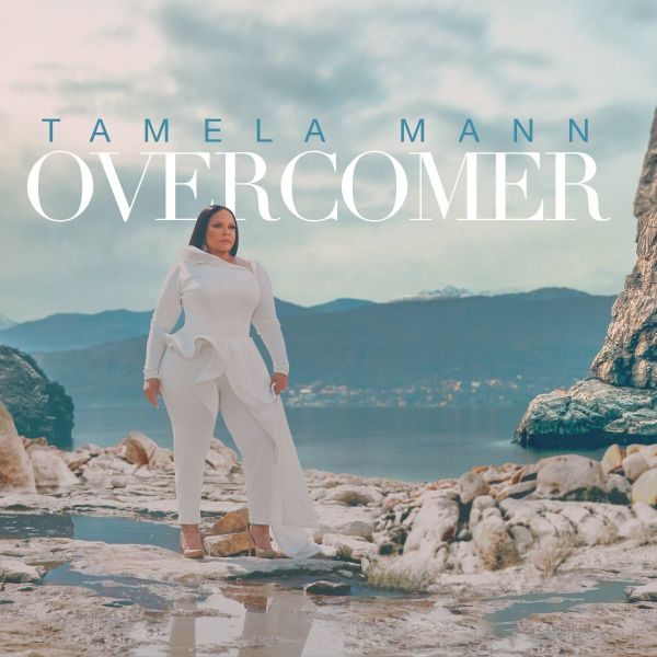 [ALBUM] Overcomer - Tamela Mann