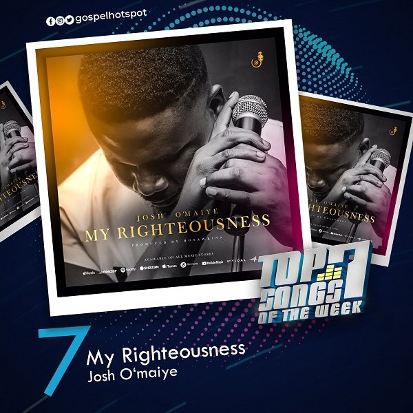 My Righteousness – Josh O‘maiye