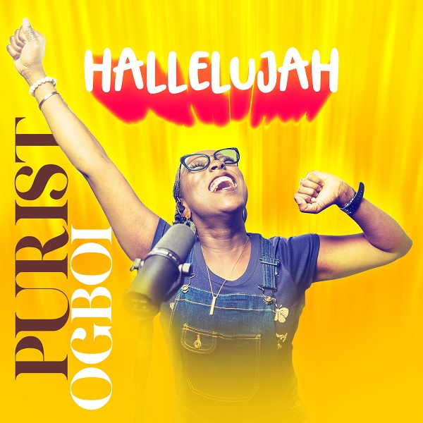 Hallelujah - Purist Ogboi