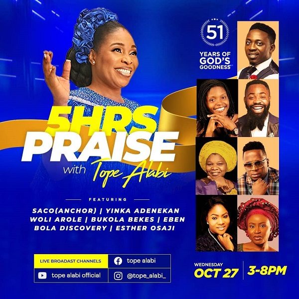 5 Hours Praise Tope Alabi To Mark 51st Birthday With Praise Event