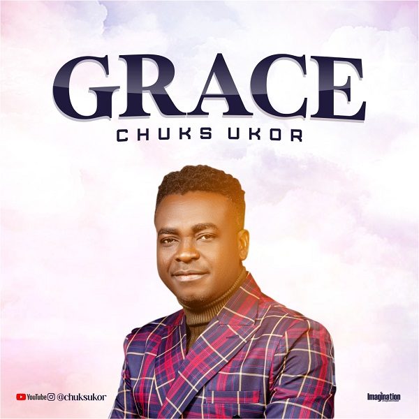 Grace - Chuks Ukor 