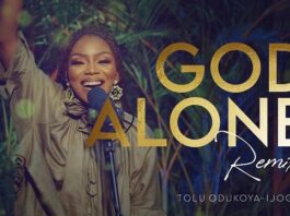 God Alone [Remix] - Tolu Odukoya-Ijogun