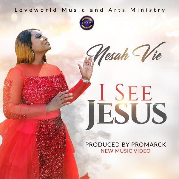 I See Jesus Nesah Vie ⋆ NgospelMediaCom