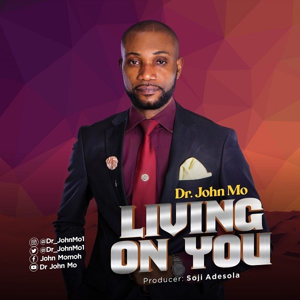 Living On You - Dr John Mo