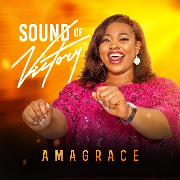 Sound Of Victory - Amagrace 