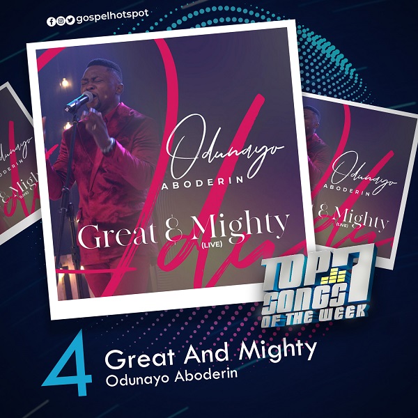 Great And Mighty – Odunayo Aboderin