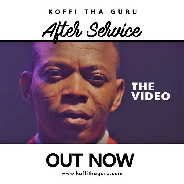 After Service - Koffi Tha Guru