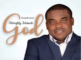 Almighty Jehovah God - King Micheal