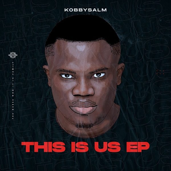 [EP] This Is Us - Kobbysalm